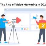 Rise of Video Marketing in 2024